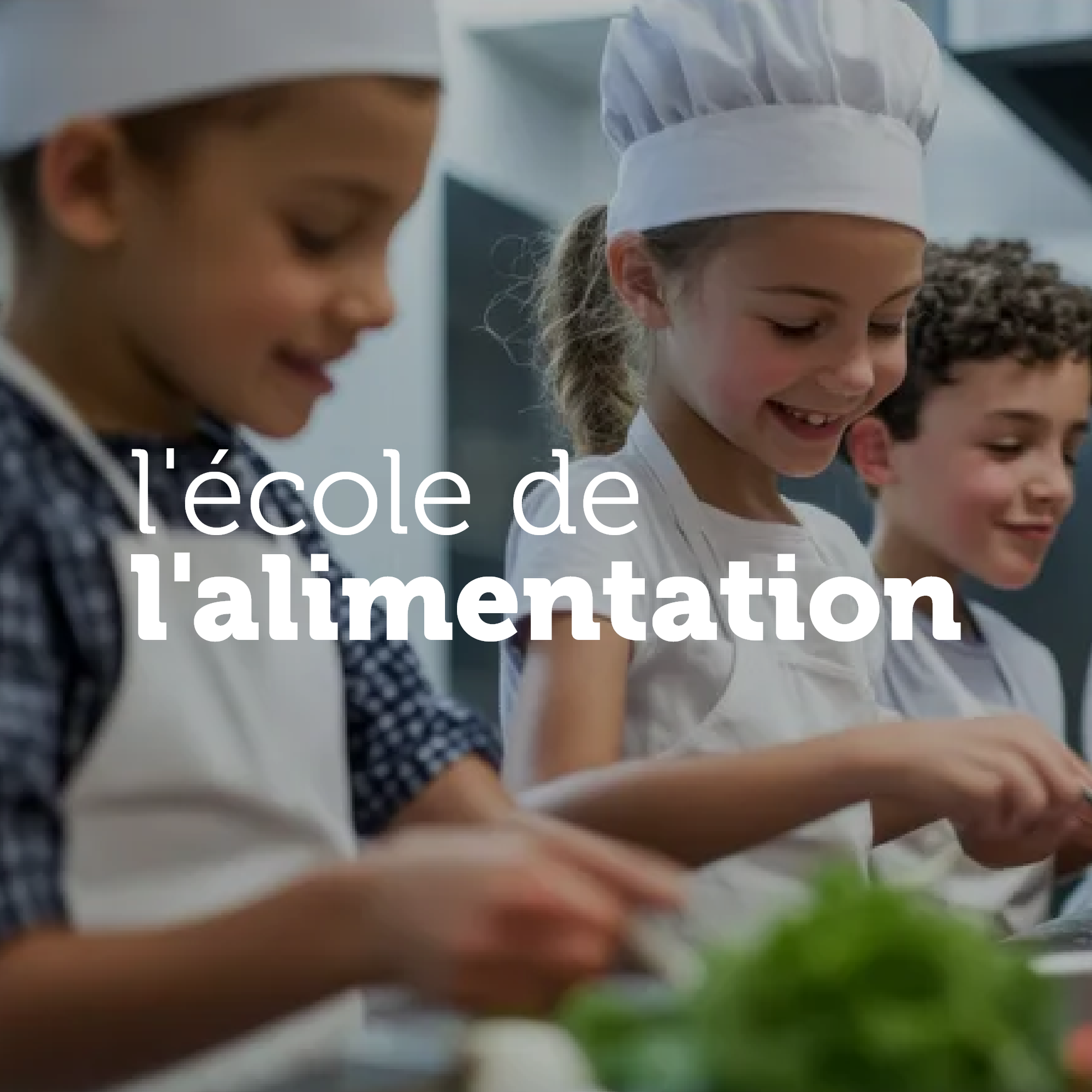 L’école de l’alimentation